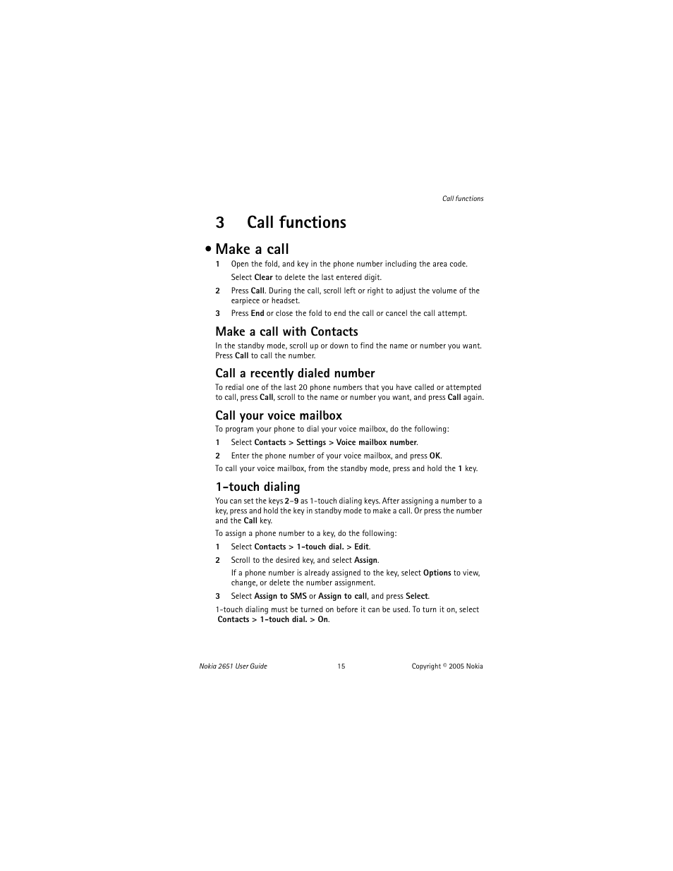 3 call functions, Make a call, Call functions make a call | 3call functions, Make a call with contacts, Call a recently dialed number, Call your voice mailbox, Touch dialing | Nokia 2651 User Manual | Page 16 / 97