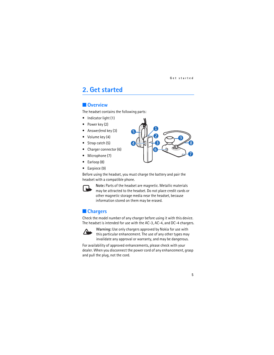 Get started, Overview, Chargers | Overview chargers | Nokia Bluetooth Headset BH-700 User Manual | Page 5 / 13