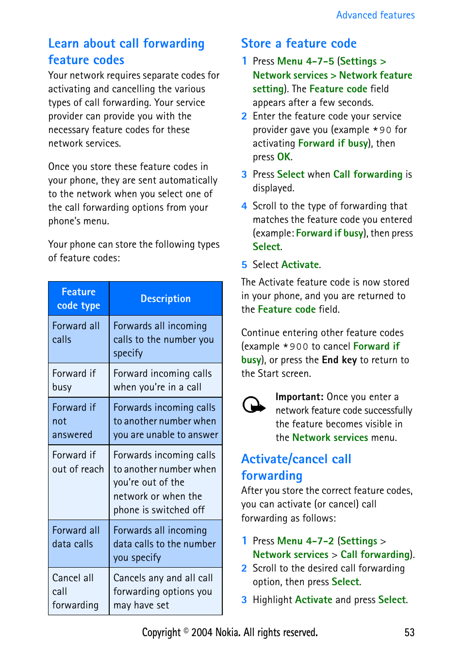 Learn about call forwarding feature codes, Store a feature code, Activate/cancel call forwarding | Nokia 3586 User Manual | Page 57 / 98