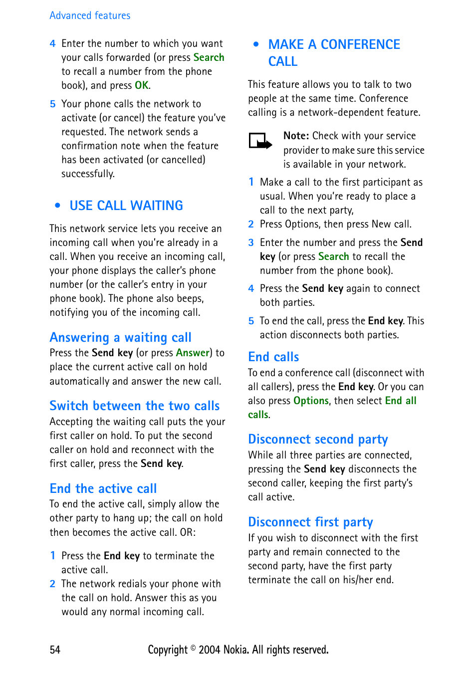 Use call waiting, Answering a waiting call, Switch between the two calls | End the active call, Make a conference call, End calls, Disconnect second party, Disconnect first party, Use call waiting make a conference call | Nokia 3586 User Manual | Page 58 / 98