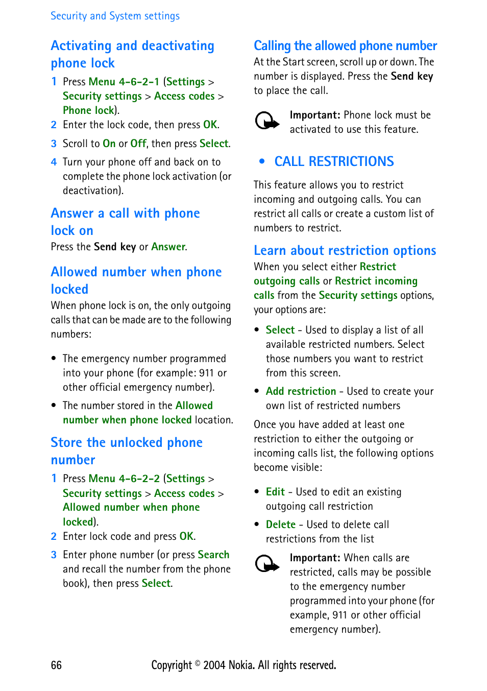Activating and deactivating phone lock, Answer a call with phone lock on, Allowed number when phone locked | Store the unlocked phone number, Calling the allowed phone number, Call restrictions, Learn about restriction options | Nokia 3586 User Manual | Page 70 / 98
