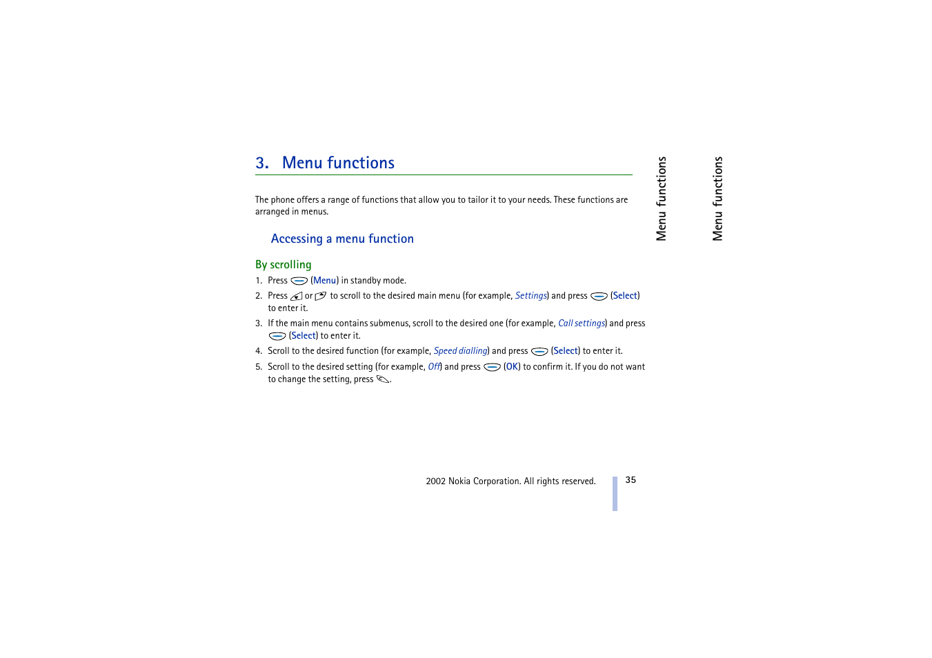 Menu functions, Accessing a menu function, By scrolling | Nokia 5510 User Manual | Page 35 / 102