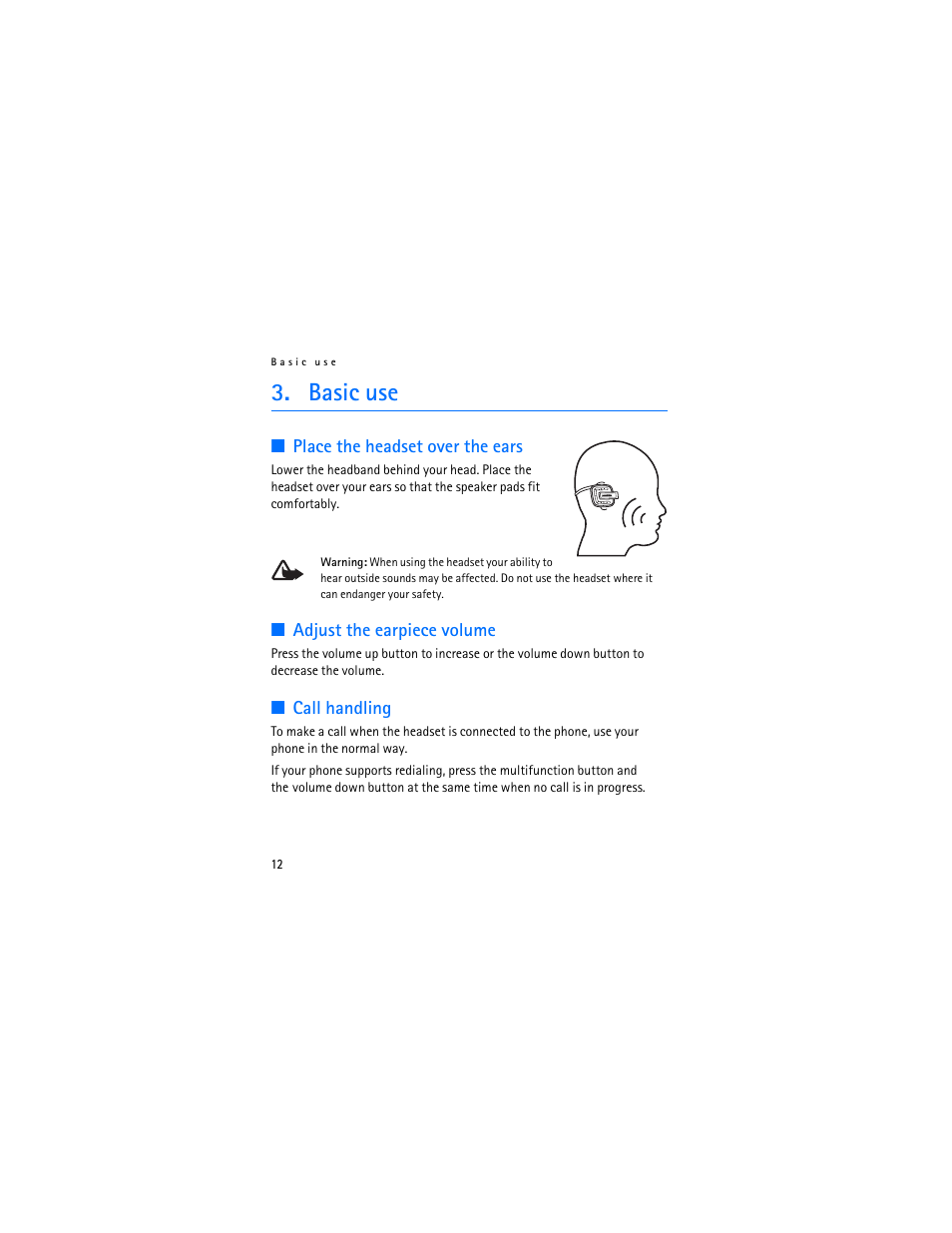 Basic use, Place the headset over the ears, Adjust the earpiece volume | Call handling | Nokia BH-601 User Manual | Page 12 / 78