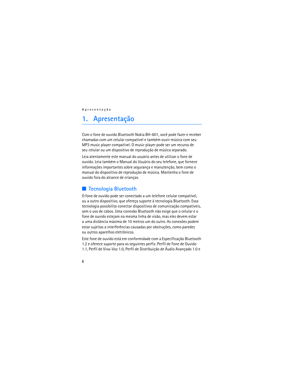 Apresentação, Tecnologia bluetooth | Nokia BH-601 User Manual | Page 44 / 78