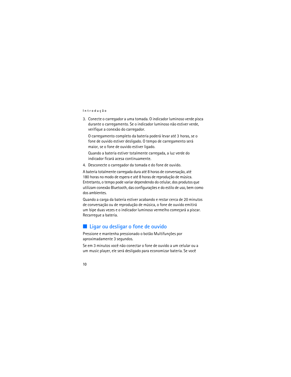 Ligar ou desligar o fone de ouvido | Nokia BH-601 User Manual | Page 48 / 78