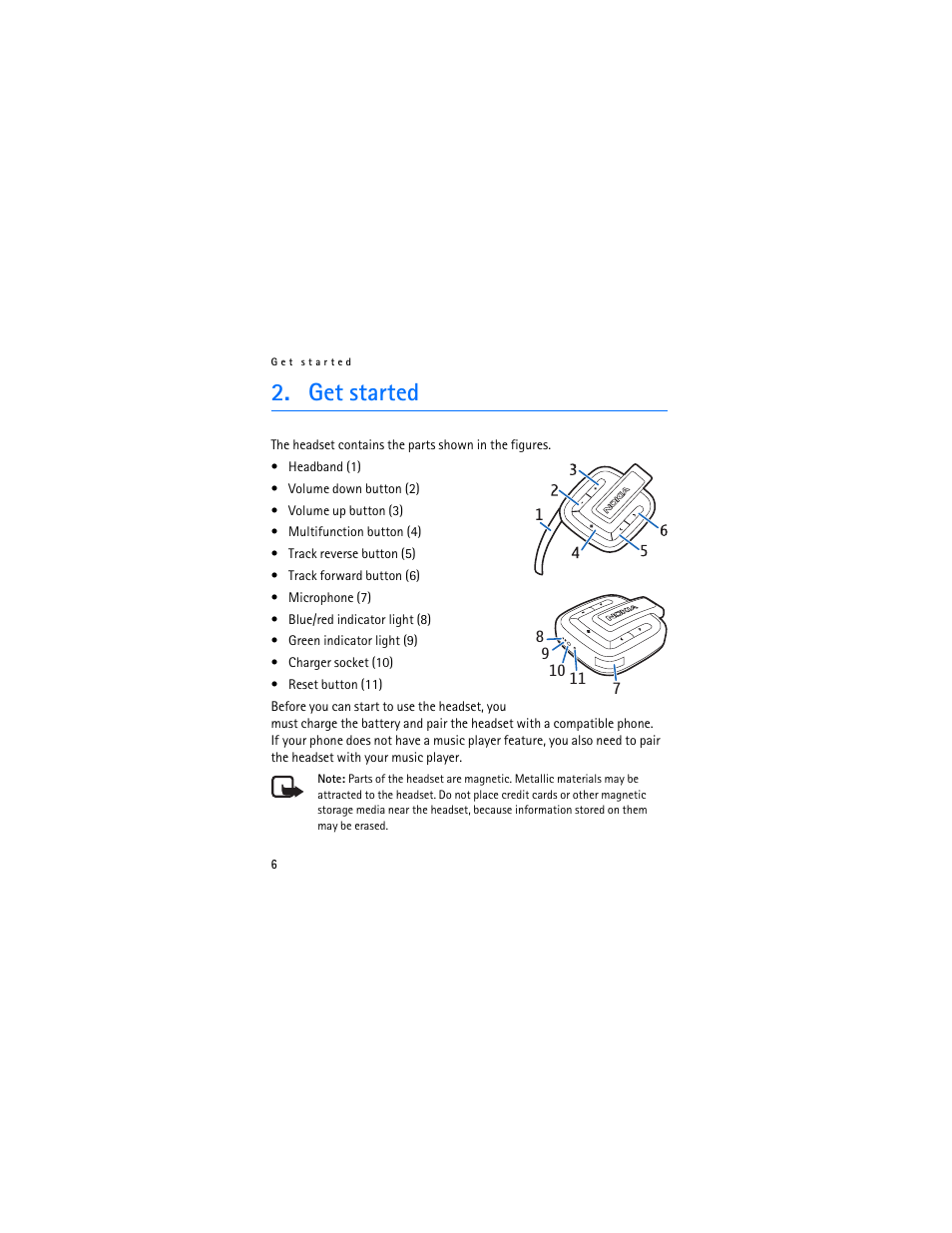 Get started | Nokia BH-601 User Manual | Page 6 / 78