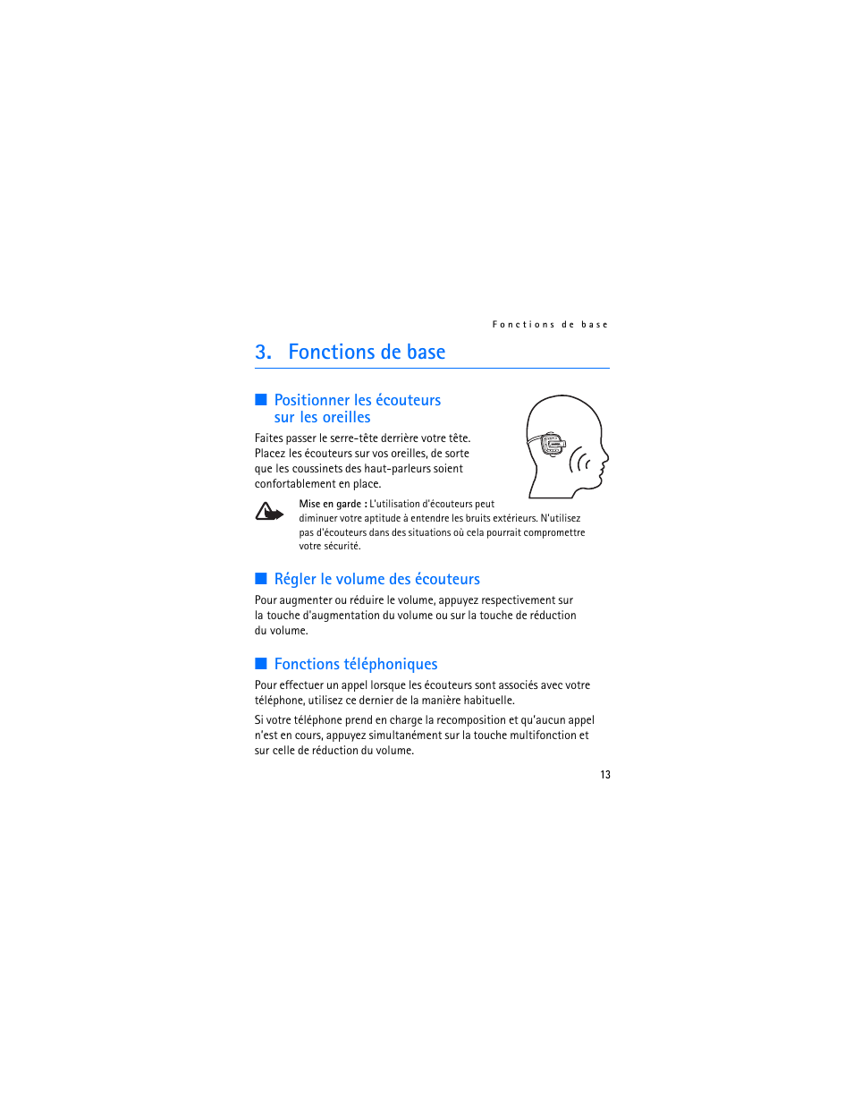 Fonctions de base, Positionner les écouteurs surlesoreilles, Régler le volume des écouteurs | Fonctions téléphoniques | Nokia BH-601 User Manual | Page 71 / 78