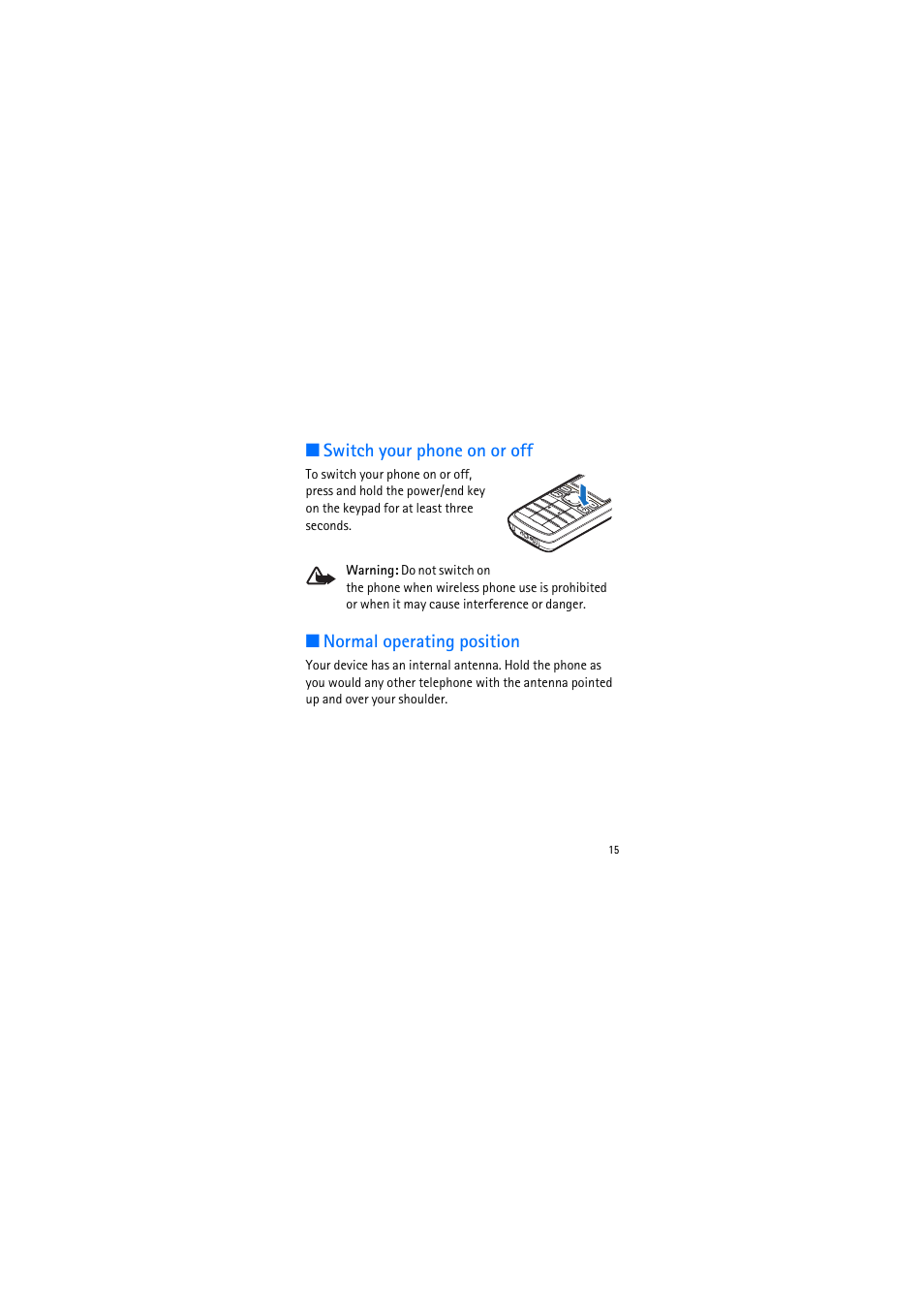 Switch your phone on or off, Normal operating position | Nokia 2135 User Manual | Page 15 / 71