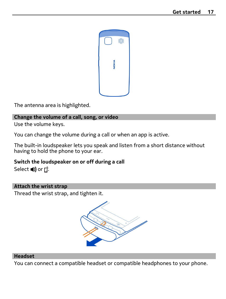 Change the volume of a call, song, or video, Attach the wrist strap, Headset | Change the volume of a call, song, or, Video | Nokia 500 User Manual | Page 17 / 128