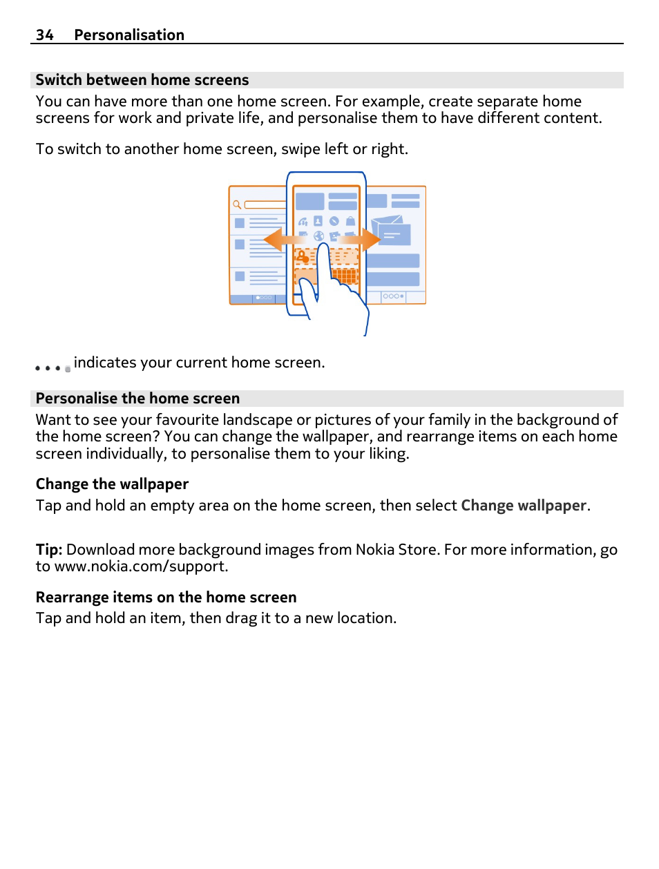 Switch between home screens, Personalise the home screen | Nokia 500 User Manual | Page 34 / 128