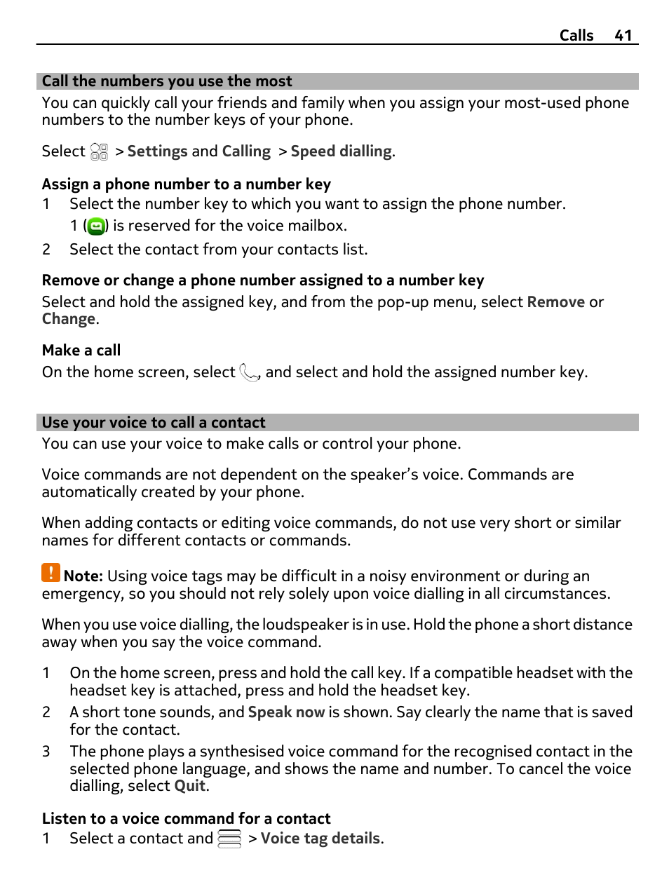 Call the numbers you use the most, Use your voice to call a contact, Call the numbers you use the most 41 | Nokia 500 User Manual | Page 41 / 128