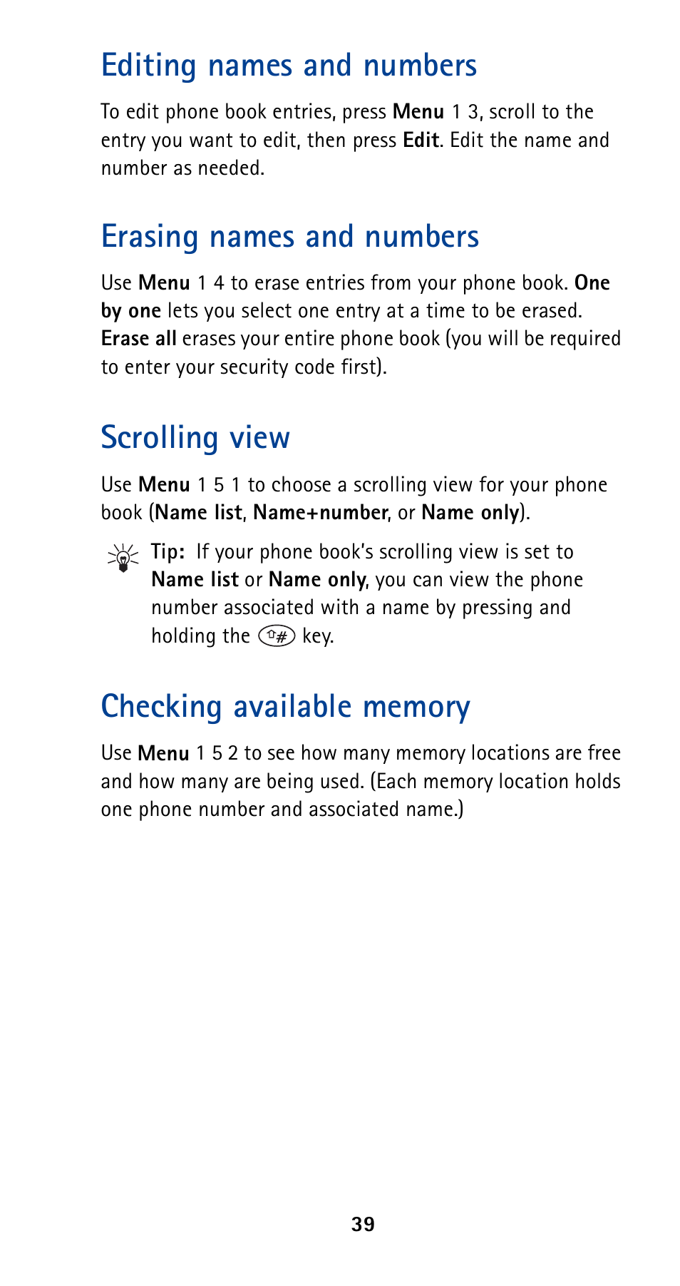 Editing names and numbers, Erasing names and numbers, Scrolling view | Checking available memory | Nokia 5120 User Manual | Page 46 / 85