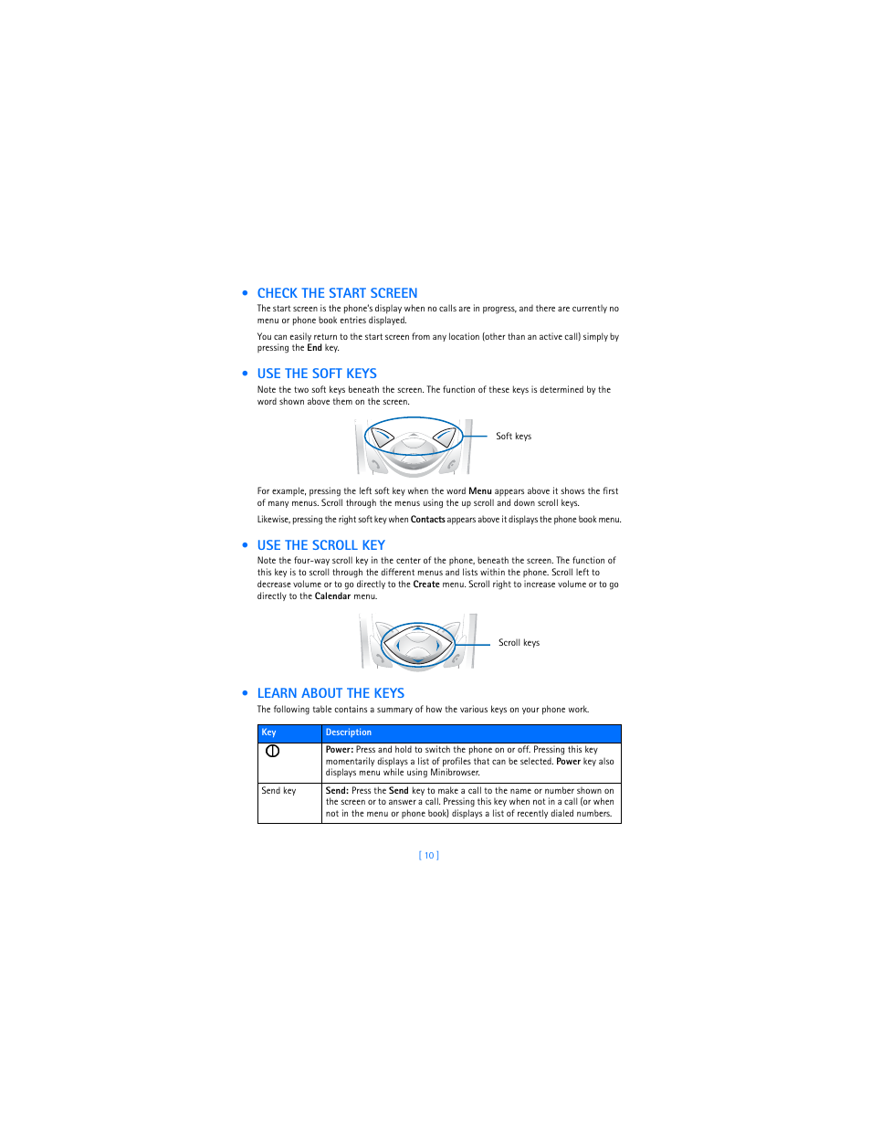 Check the start screen, Use the soft keys, Use the scroll key | Learn about the keys | Nokia 3589i User Manual | Page 14 / 104