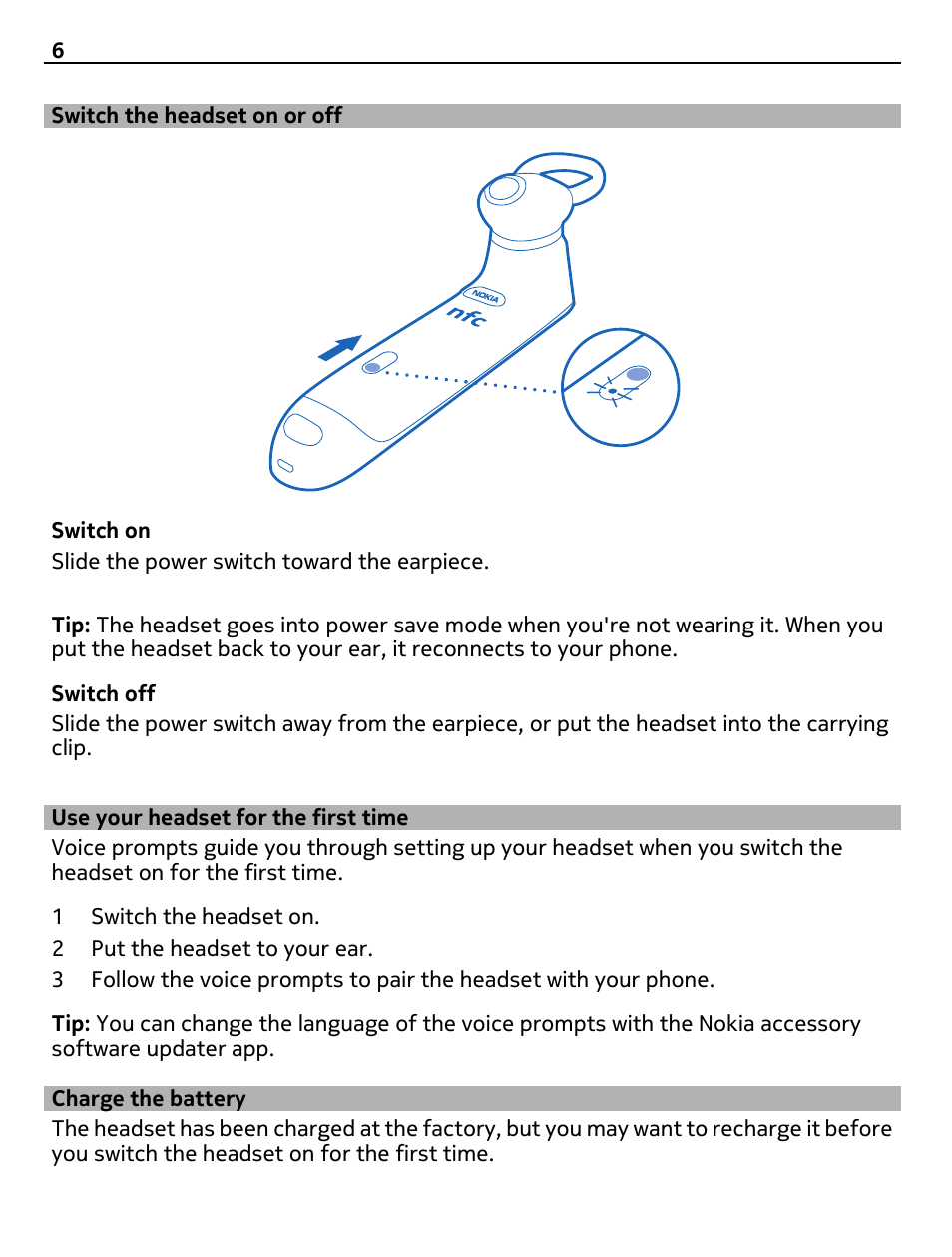 Switch the headset on or off, Use your headset for the first time, Charge the battery | Nokia Reaction BH-907 User Manual | Page 6 / 14