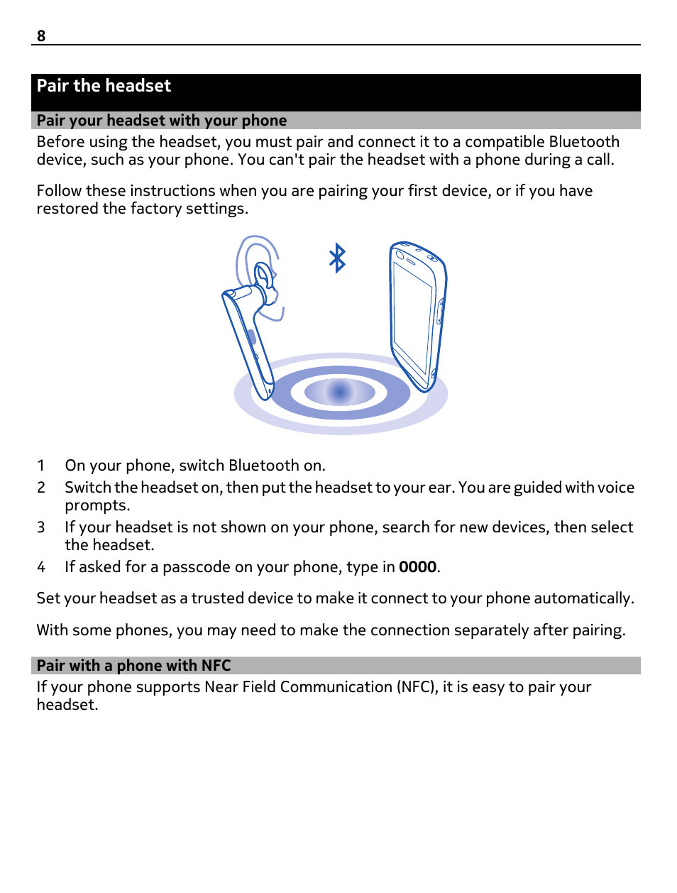 Pair the headset, Pair your headset with your phone, Pair with a phone with nfc | Nokia Reaction BH-907 User Manual | Page 8 / 14
