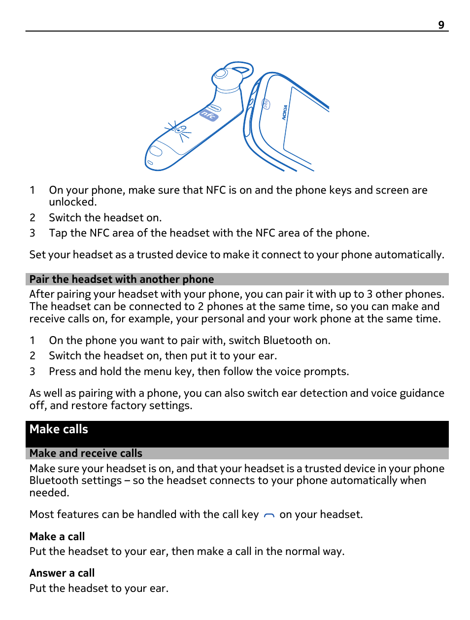 Pair the headset with another phone, Make calls, Make and receive calls | Pair the headset with another phone 9 | Nokia Reaction BH-907 User Manual | Page 9 / 14