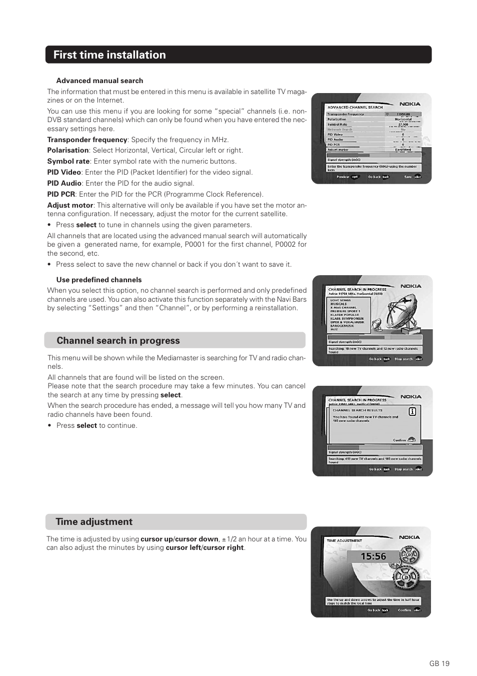 First time installation, Channel search in progress, Time adjustment | Nokia 1500S User Manual | Page 19 / 38