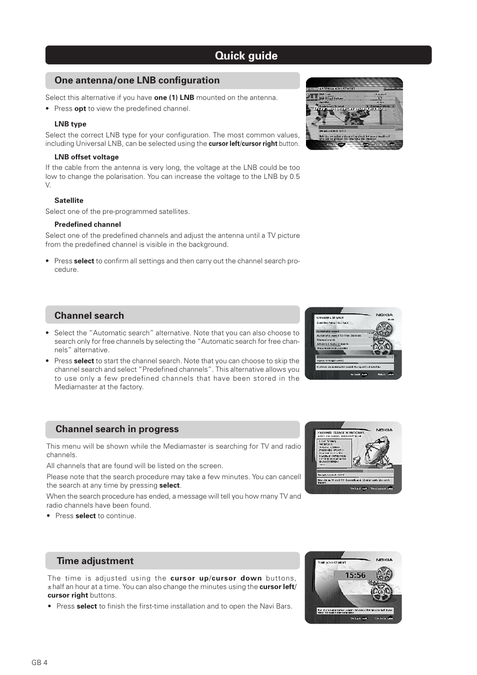 Quick guide, Time adjustment, Channel search in progress | Channel search, One antenna/one lnb configuration | Nokia 1500S User Manual | Page 4 / 38