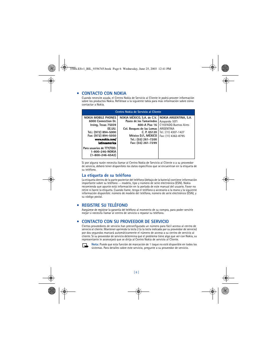 Contacto con nokia, La etiqueta de su teléfono, Registre su teléfono | Contacto con su proveedor de servicio | Nokia 3586I User Manual | Page 110 / 200