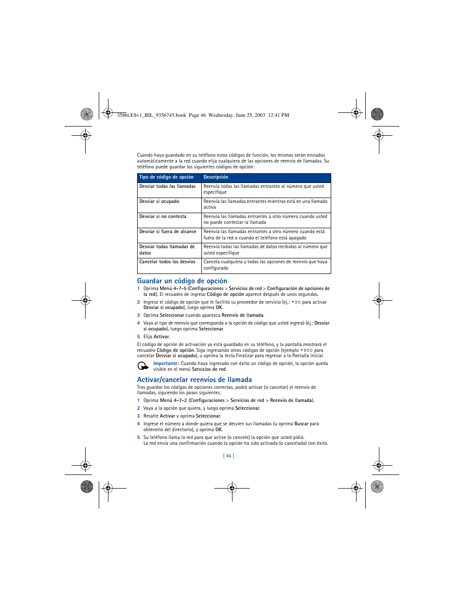 Guardar un código de opción, Activar/cancelar reenvíos de llamada | Nokia 3586I User Manual | Page 150 / 200