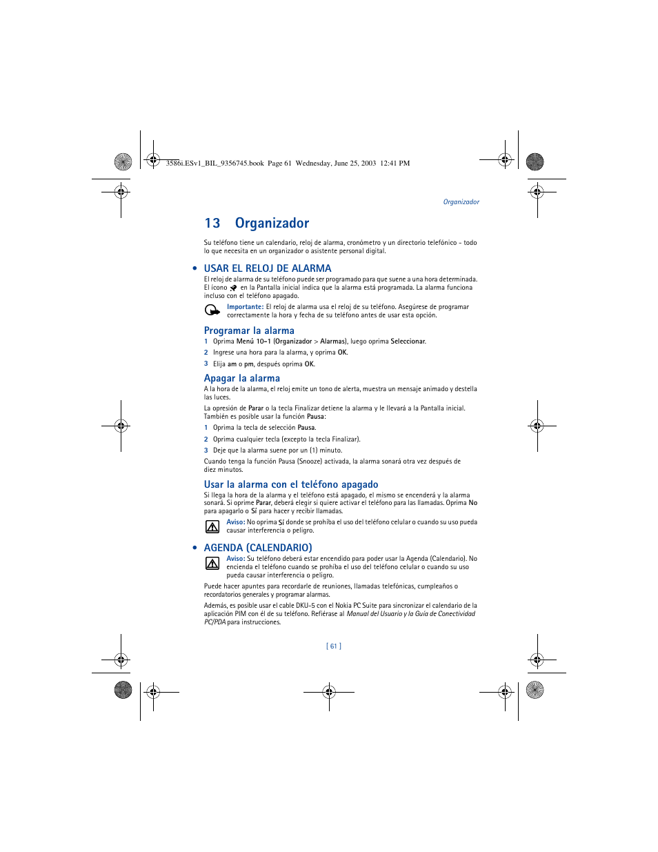 13 organizador, Usar el reloj de alarma, Programar la alarma | Apagar la alarma, Usar la alarma con el teléfono apagado, Agenda (calendario) | Nokia 3586I User Manual | Page 165 / 200