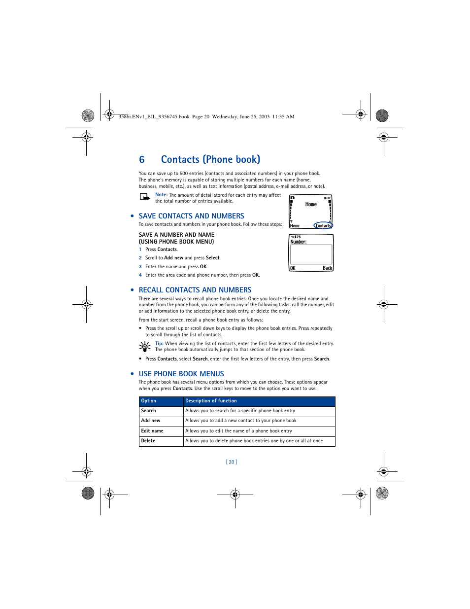 6contacts (phone book), Save contacts and numbers, Recall contacts and numbers | Use phone book menus | Nokia 3586I User Manual | Page 24 / 200
