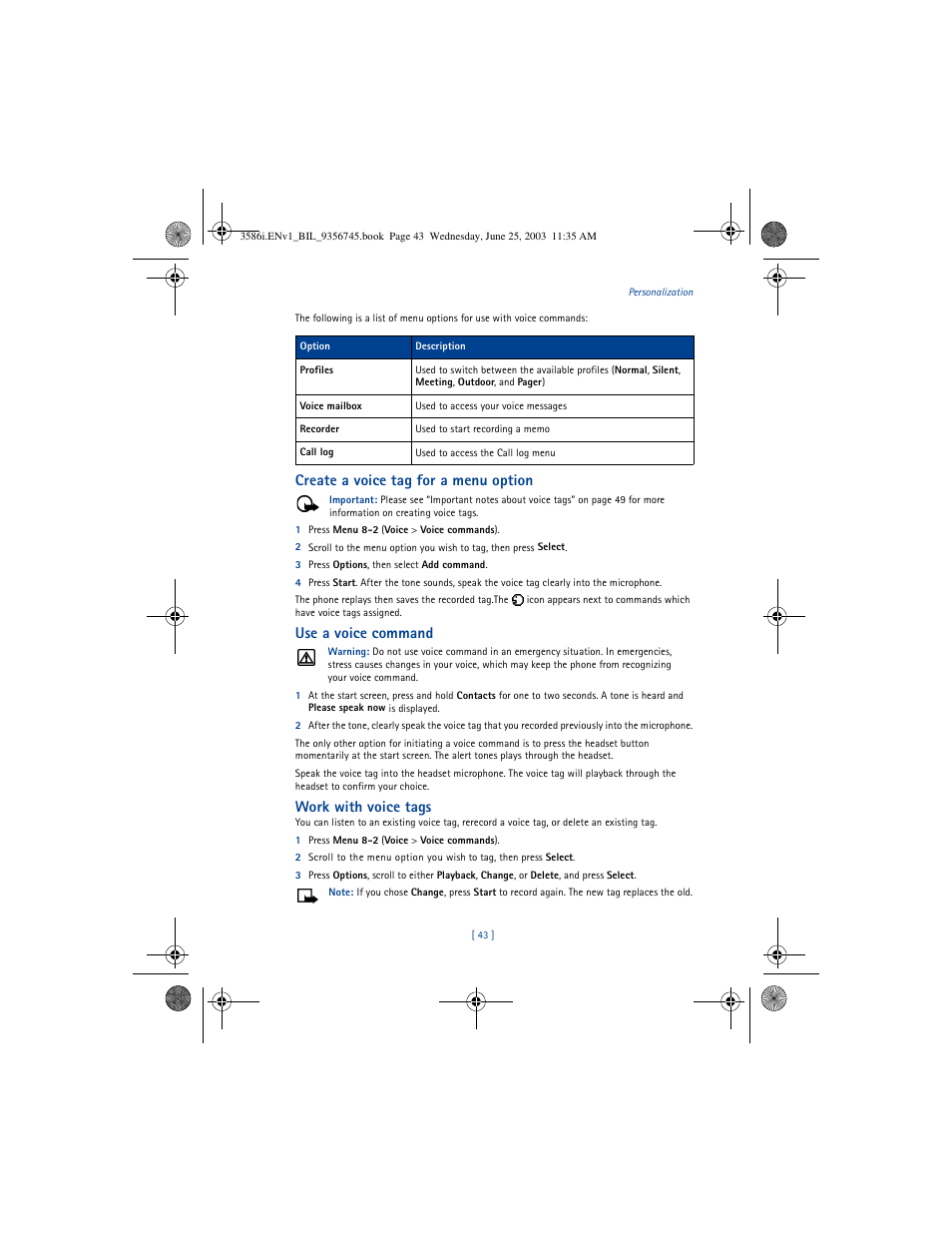 Create a voice tag for a menu option, Use a voice command, Work with voice tags | Nokia 3586I User Manual | Page 47 / 200