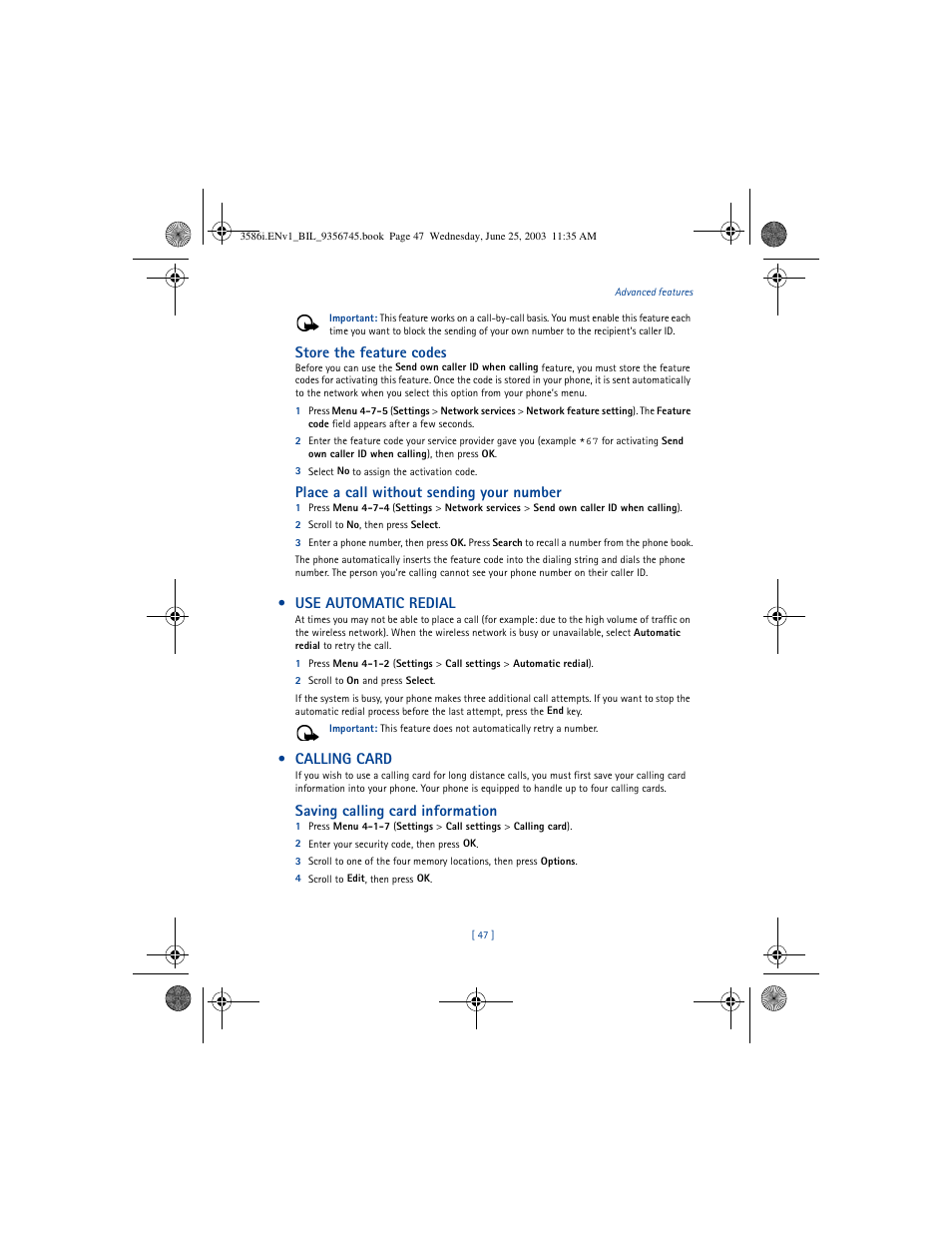 Store the feature codes, Place a call without sending your number, Use automatic redial | Calling card, Saving calling card information | Nokia 3586I User Manual | Page 51 / 200