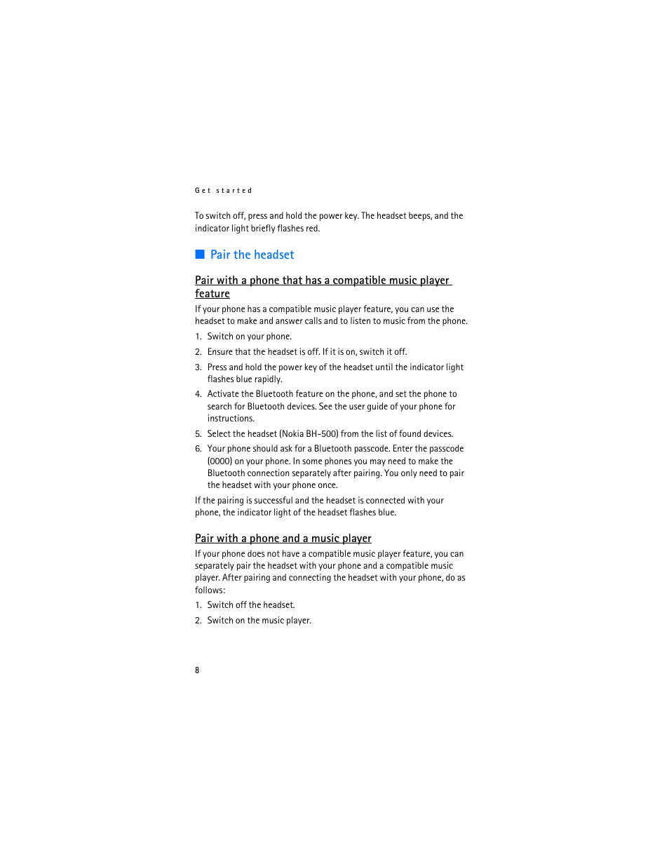 Pair the headset, Pair with a phone and a music player | Nokia BH-500 User Manual | Page 8 / 14