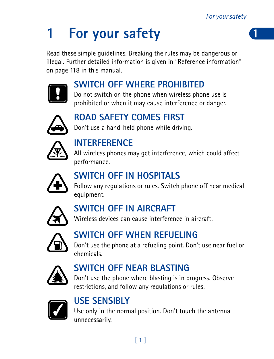 1 for your safety, Switch off where prohibited, Road safety comes first | Interference, Switch off in hospitals, Switch off in aircraft, Switch off when refueling, Switch off near blasting, Use sensibly, For your safety | Nokia 3395 User Manual | Page 14 / 173