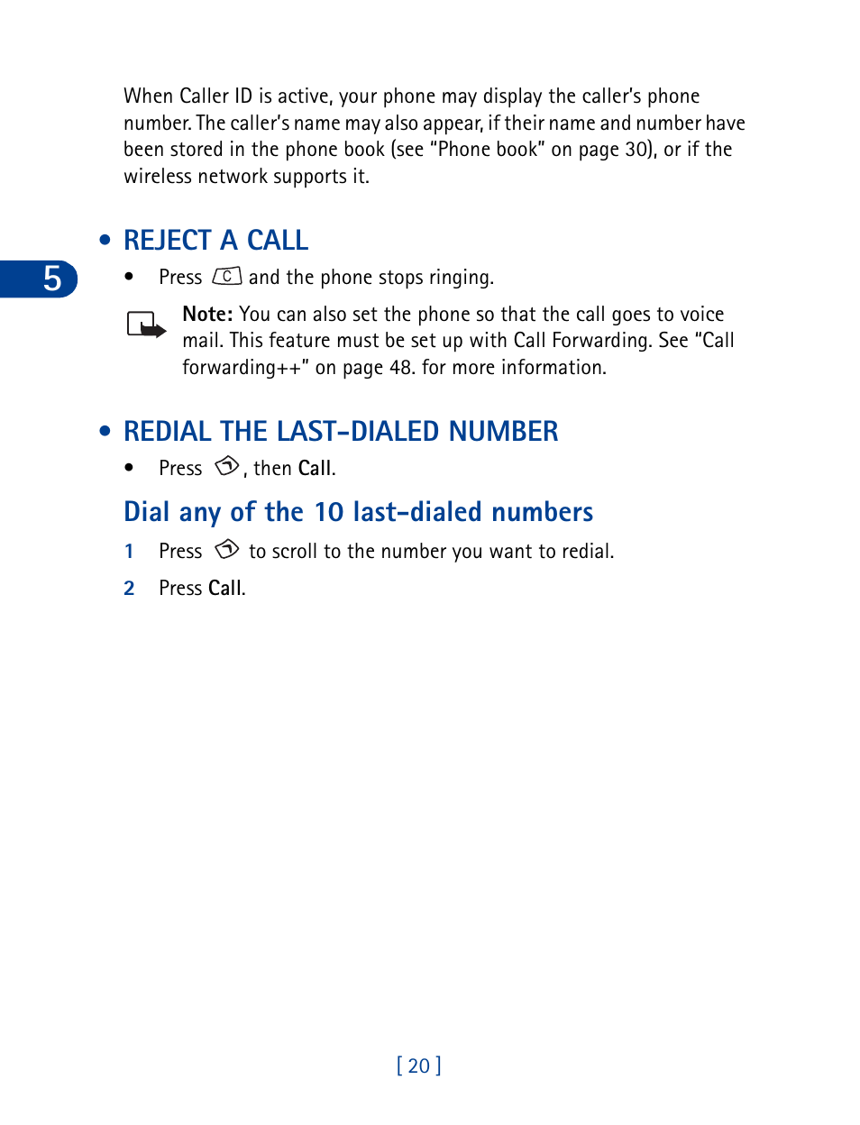 Reject a call, Redial the last-dialed number, Dial any of the 10 last-dialed numbers | Reject a call redial the last-dialed number | Nokia 3395 User Manual | Page 33 / 173