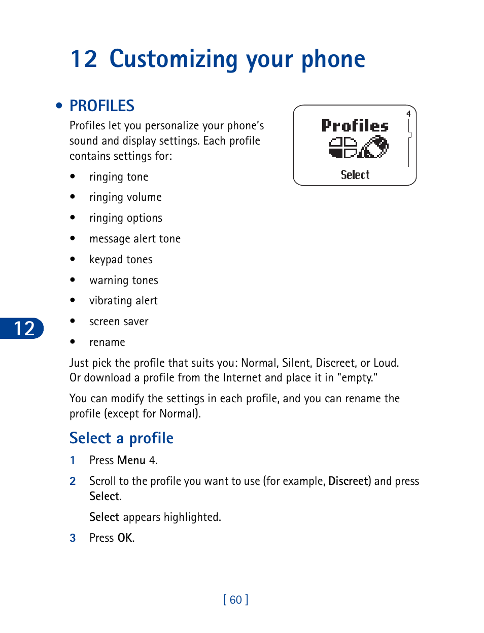12 customizing your phone, Profiles, Select a profile | Customizing your phone | Nokia 3395 User Manual | Page 73 / 173
