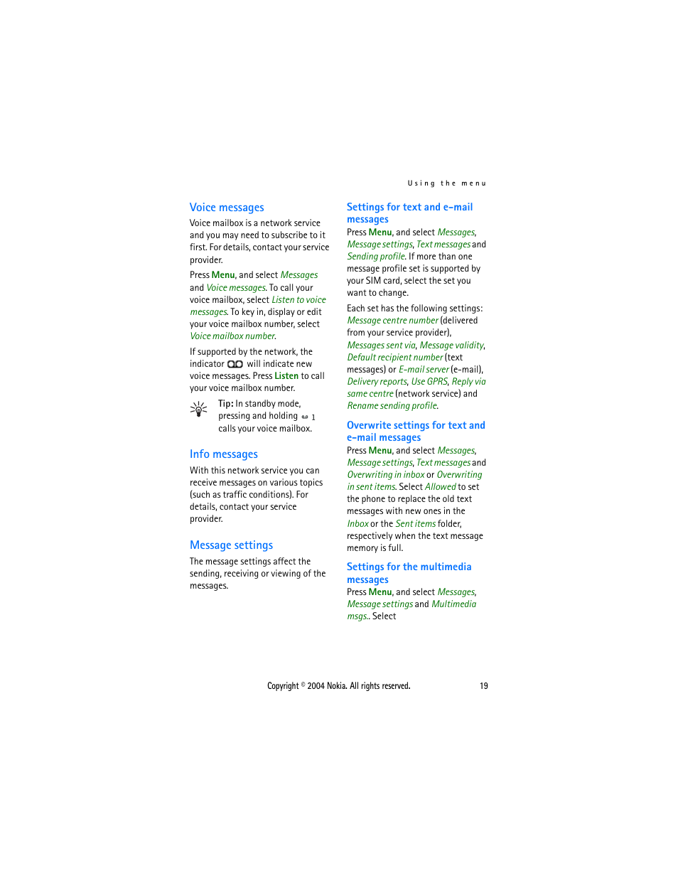 Voice messages, Info messages, Message settings | Voice messages info messages message settings, Message, Settings, Settings for the multimedia messages | Nokia 3120 User Manual | Page 28 / 59