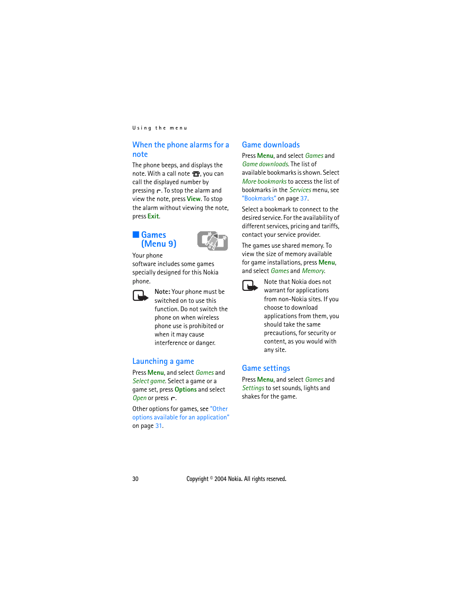 When the phone alarms for a note, Games (menu 9), Launching a game | Game downloads, Game settings, Launching a game game downloads game settings | Nokia 3120 User Manual | Page 39 / 59