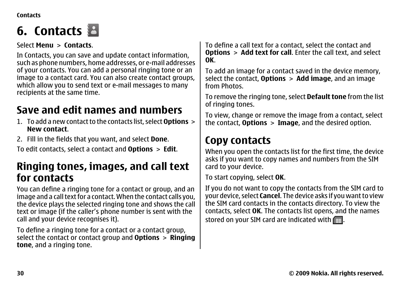 Contacts, Save and edit names and numbers, Ringing tones, images, and call text for contacts | Copy contacts | Nokia XPRESS MUSIC 5730 User Manual | Page 30 / 80