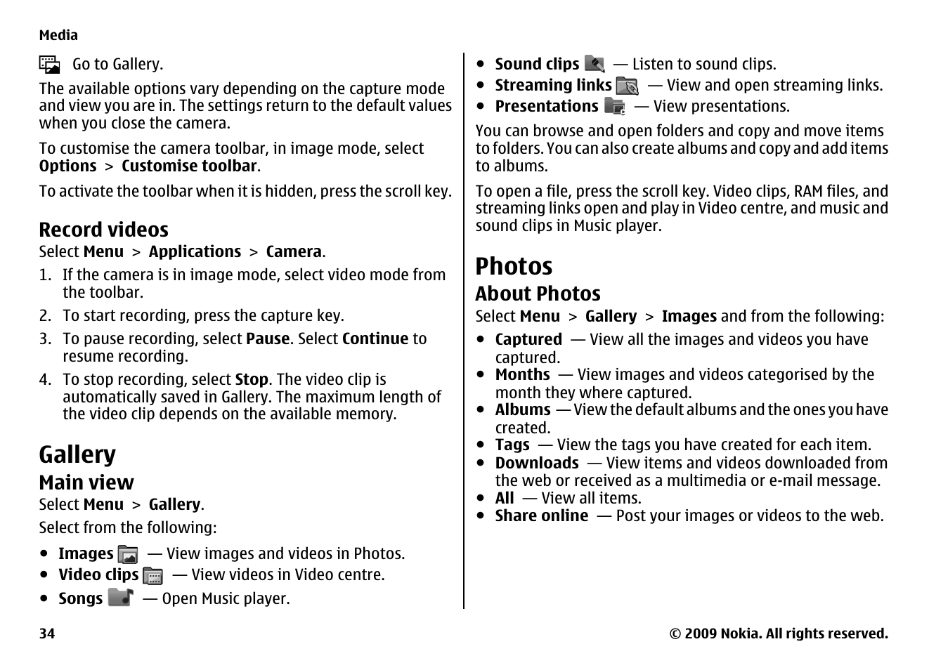 Record videos, Gallery, Main view | Photos, About photos | Nokia XPRESS MUSIC 5730 User Manual | Page 34 / 80