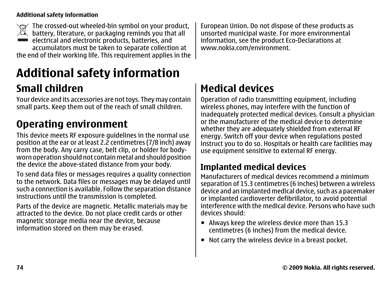 Additional safety information, Small children, Operating environment | Medical devices, Implanted medical devices | Nokia XPRESS MUSIC 5730 User Manual | Page 74 / 80