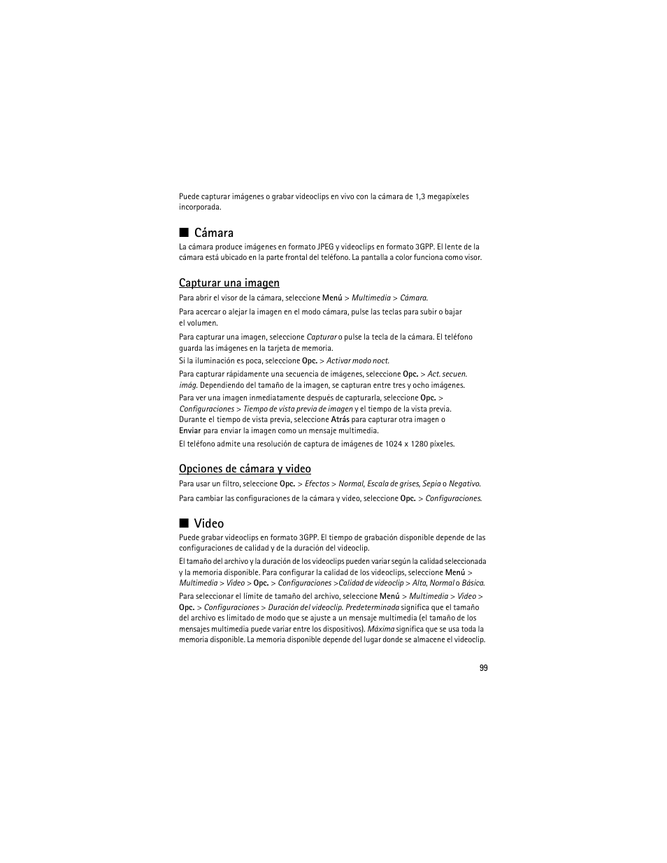 Cámara, Video, Cámara video | Capturar una imagen, Opciones de cámara y video | Nokia 3610 User Manual | Page 100 / 121