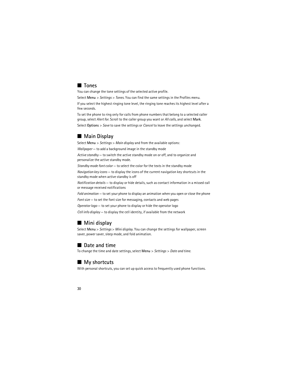 Tones, Main display, Mini display | Date and time, My shortcuts, In “my shortcuts‚" p | Nokia 3610 User Manual | Page 31 / 121