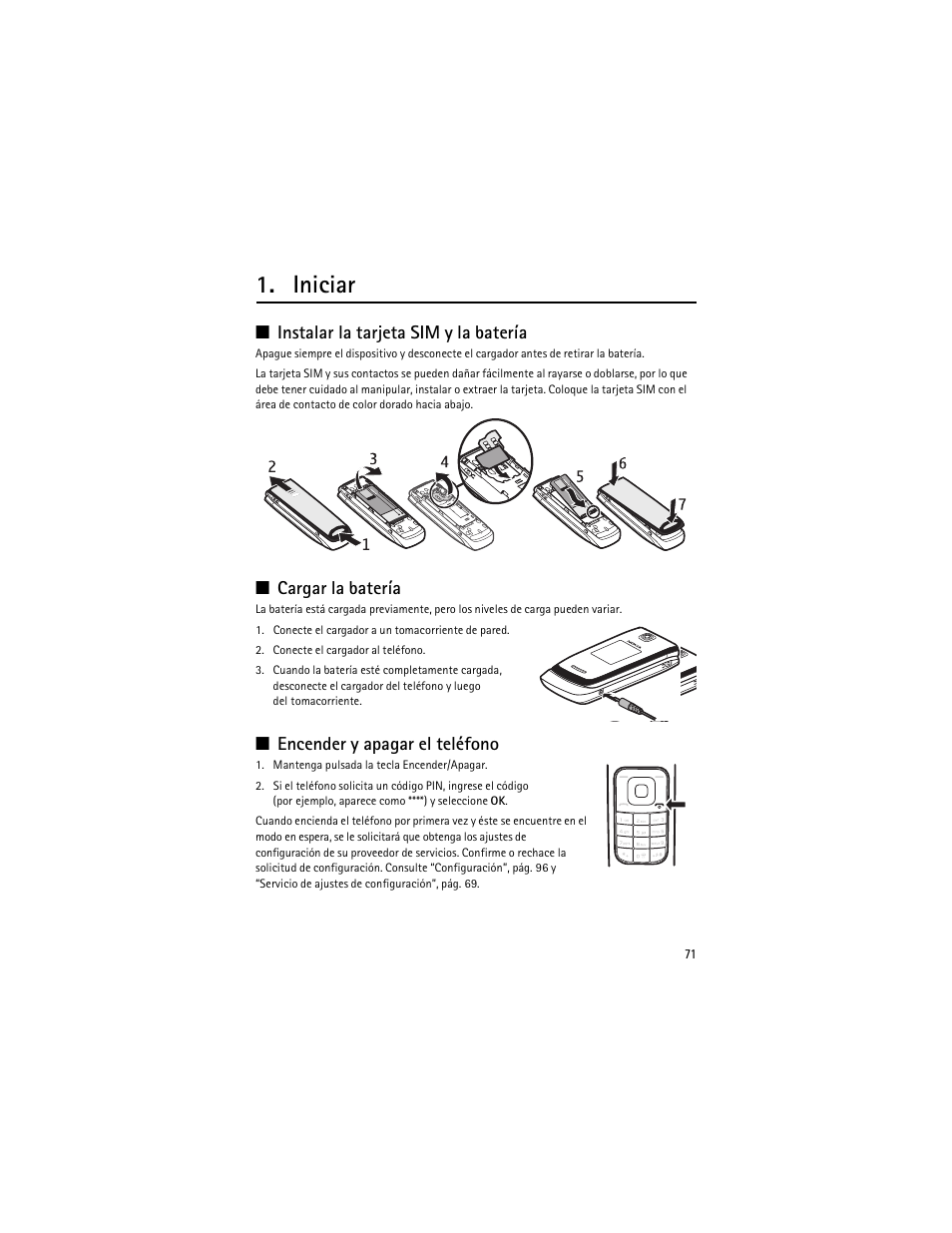 Iniciar, Instalar la tarjeta sim y la batería, Cargar la batería | Encender y apagar el teléfono | Nokia 3610 User Manual | Page 72 / 121