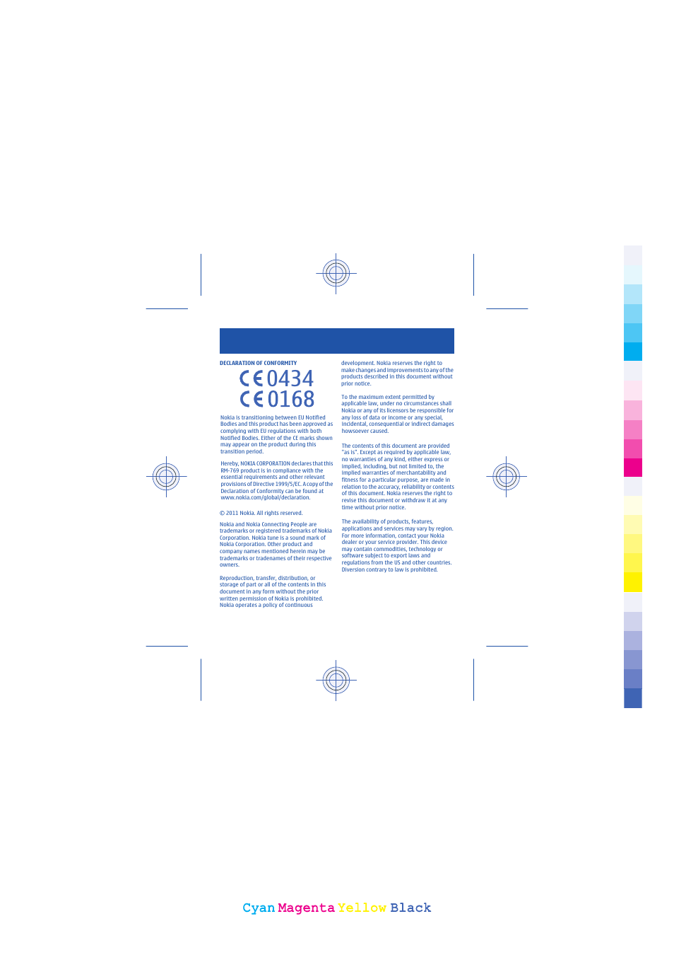 Cyan, Cyan magenta magenta yellow yellow black black | Nokia 101 User Manual | Page 35 / 35