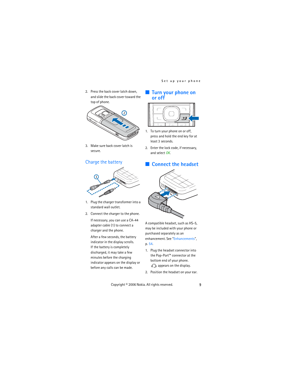 Charge the battery, Turn your phone on or off, Connect the headset | Turn your phone on or off connect the headset | Nokia 6275i User Manual | Page 19 / 101