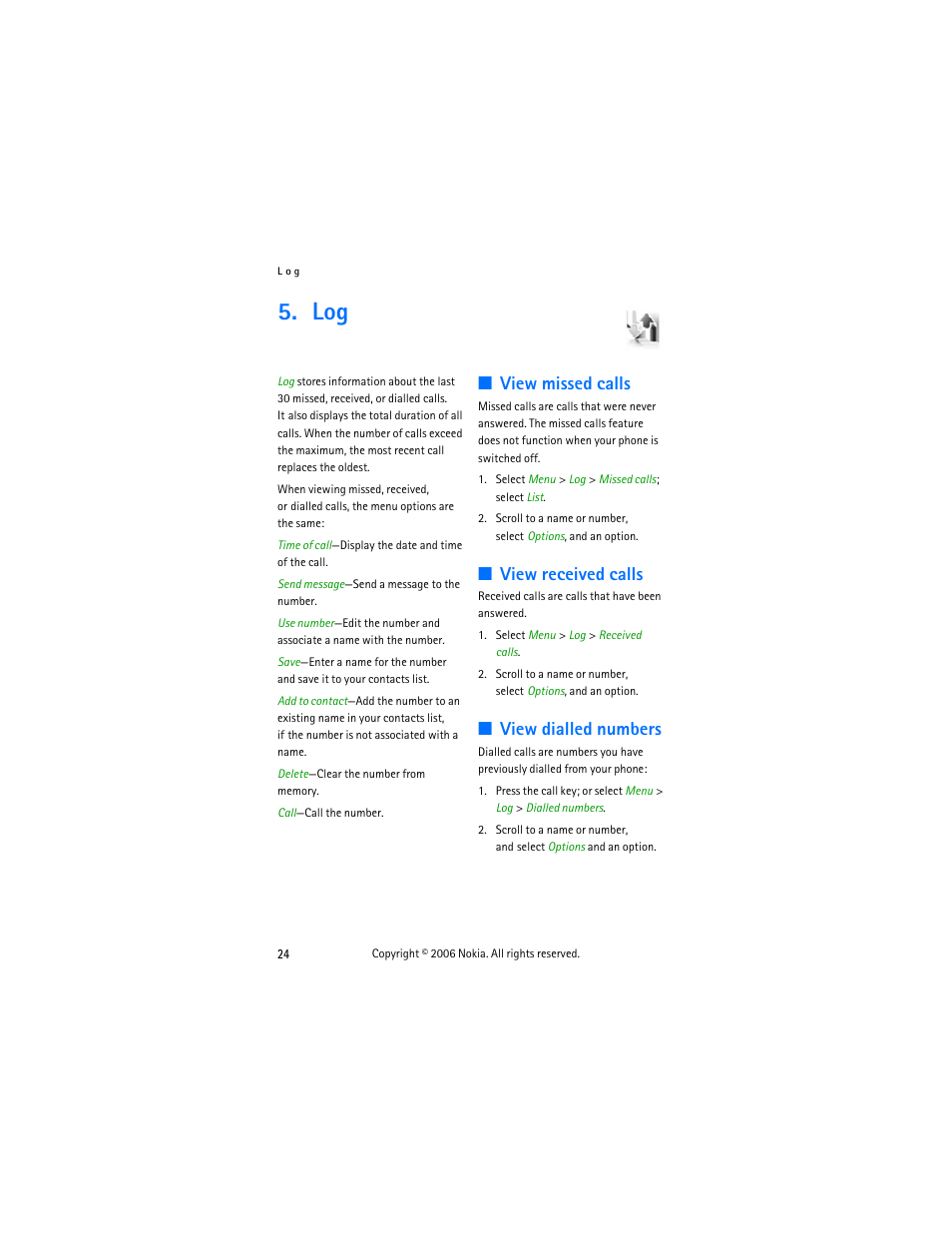View missed calls, View received calls, View dialled numbers | Nokia 6275i User Manual | Page 34 / 101