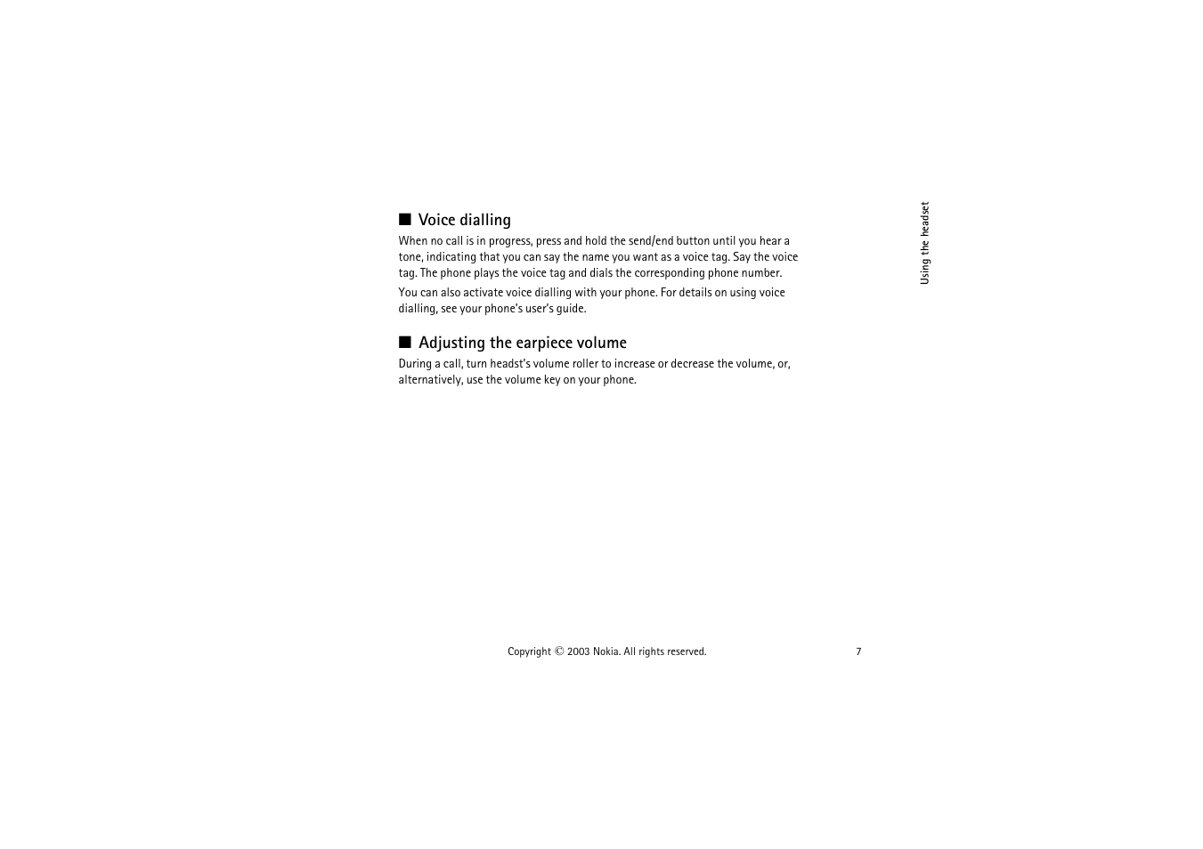 Voice dialling, Adjusting the earpiece volume, Voice dialling adjusting the earpiece volume | Nokia HS-2R User Manual | Page 7 / 10