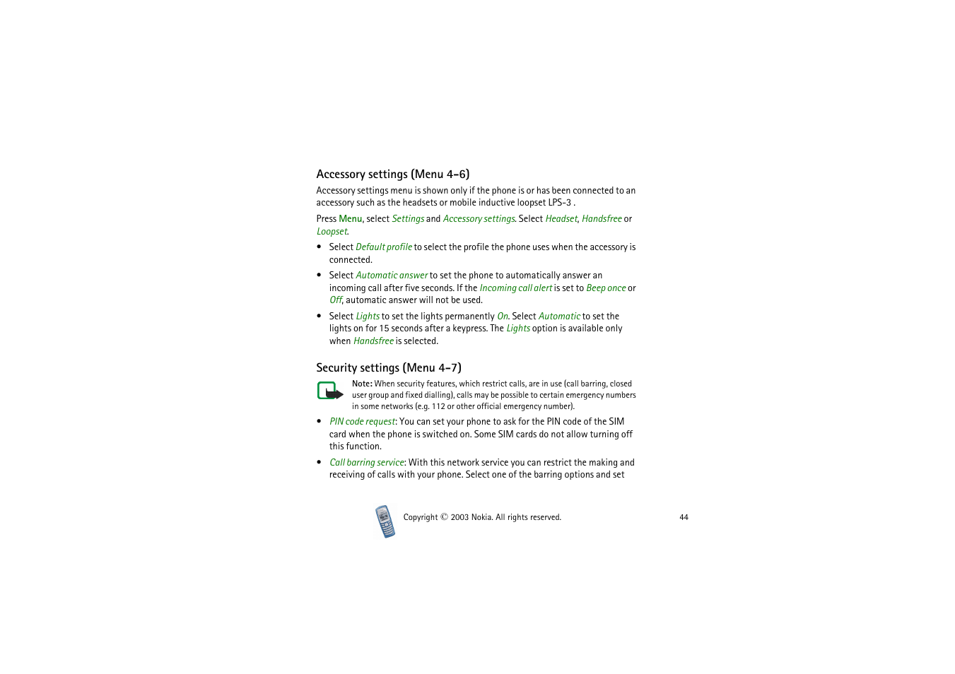 Accessory settings (menu 4-6), Security settings, Security settings (menu 4-7) | Menu (see, Menu 4-7) | Nokia 2100 User Manual | Page 44 / 63