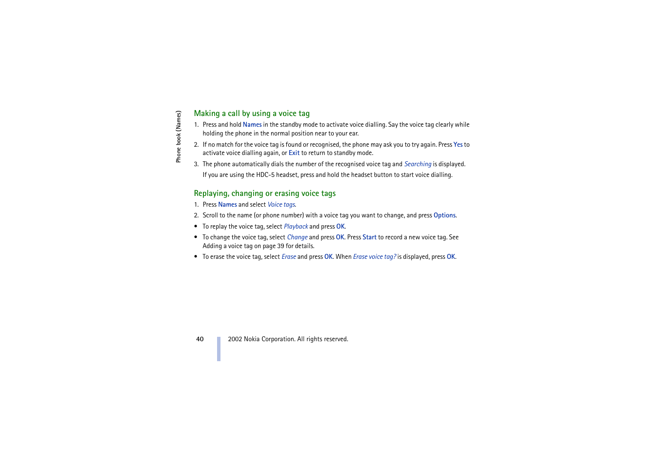 Making a call by using a voice tag, Replaying, changing or erasing voice tags | Nokia 5210 User Manual | Page 40 / 106