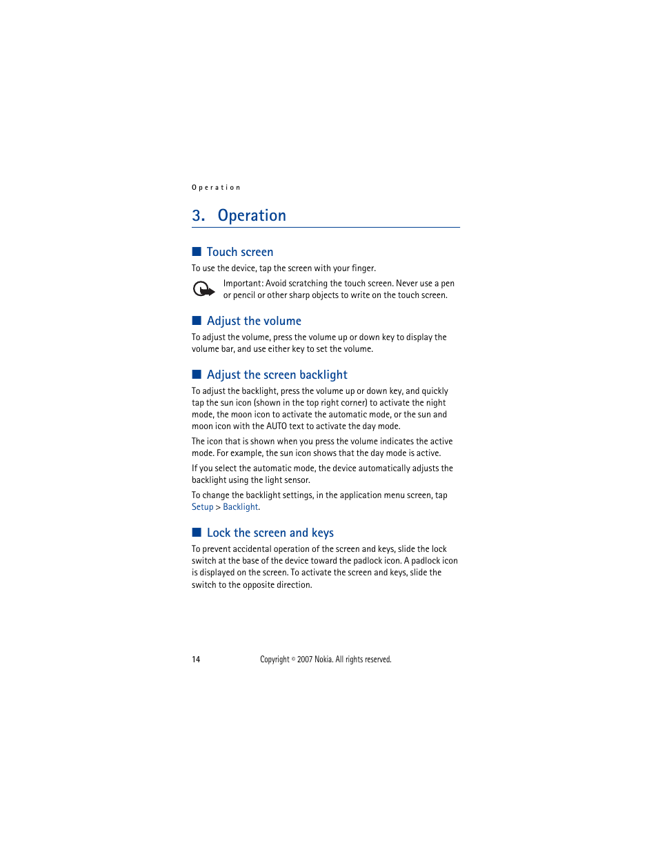 Operation, Touch screen, Adjust the volume | Adjust the screen backlight, Lock the screen and keys | Nokia 330 User Manual | Page 14 / 86