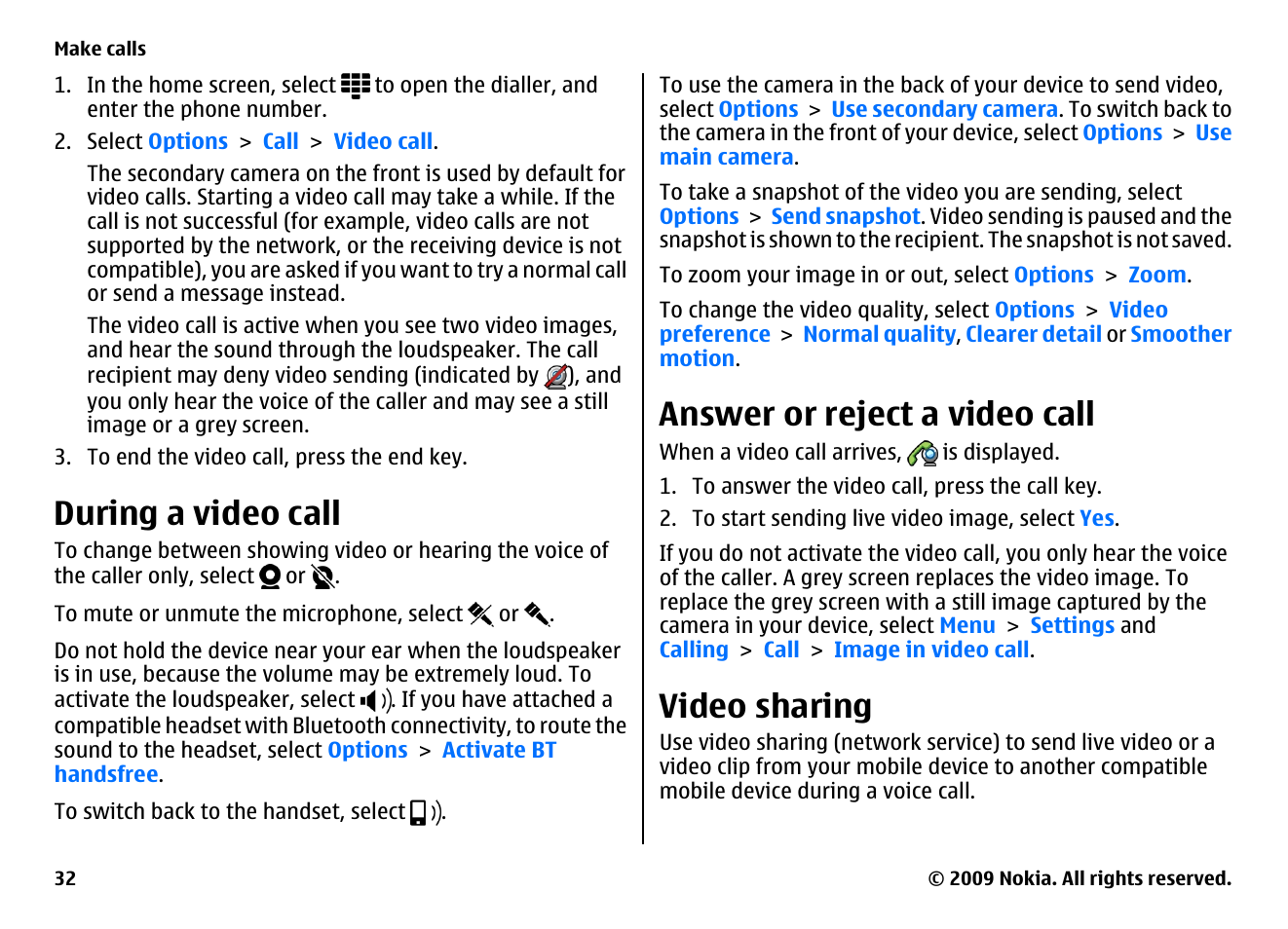 During a video call, Answer or reject a video call, Video sharing | Nokia XPRESSMUSIC 5800 User Manual | Page 32 / 116
