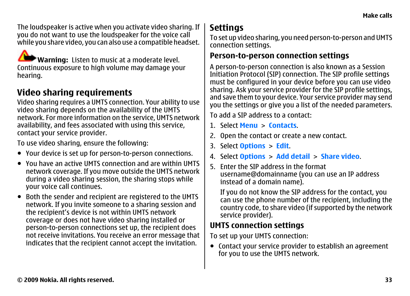 Video sharing requirements, Settings | Nokia XPRESSMUSIC 5800 User Manual | Page 33 / 116