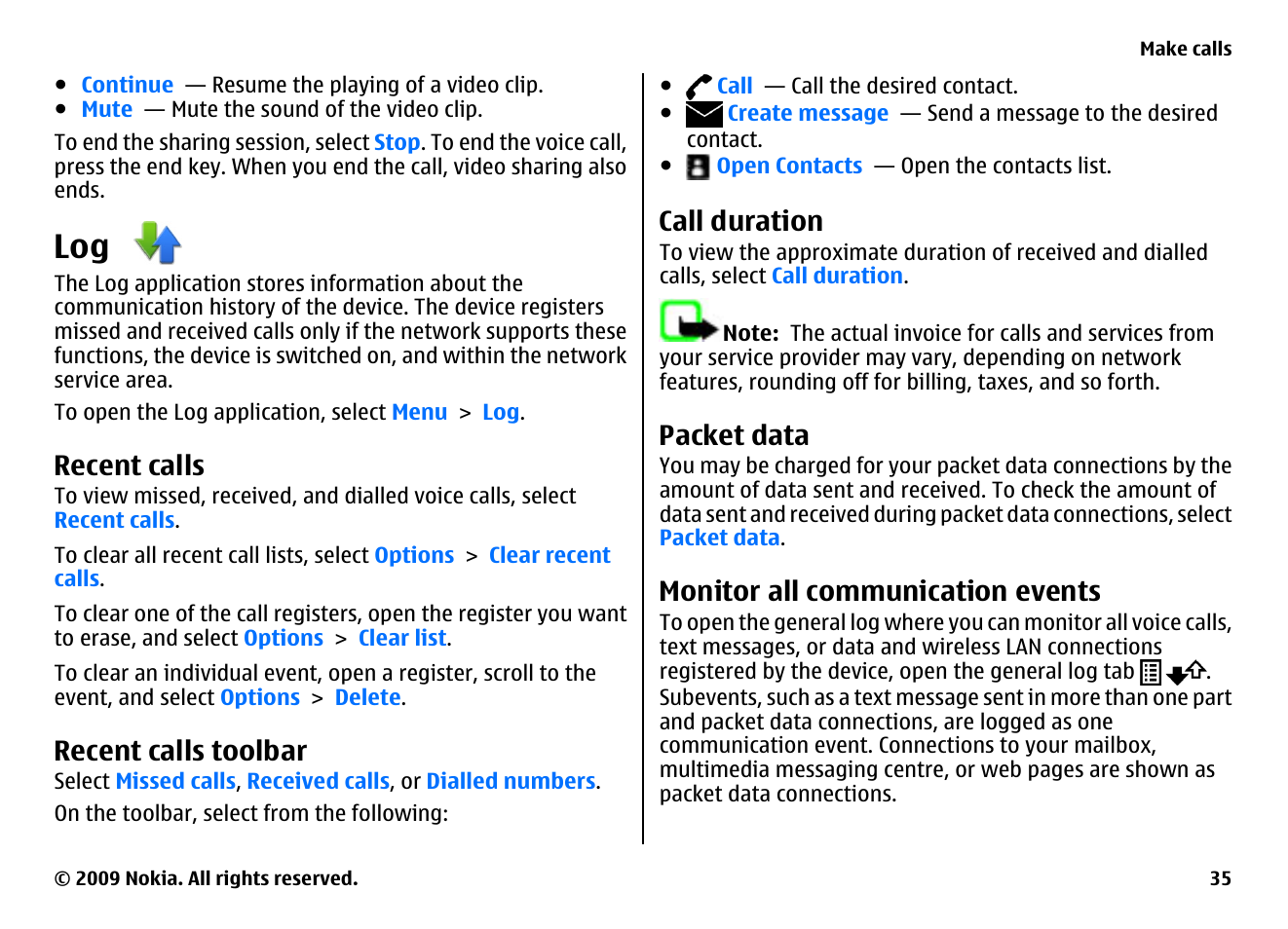 Recent calls, Recent calls toolbar, Call duration | Packet data, Monitor all communication events | Nokia XPRESSMUSIC 5800 User Manual | Page 35 / 116